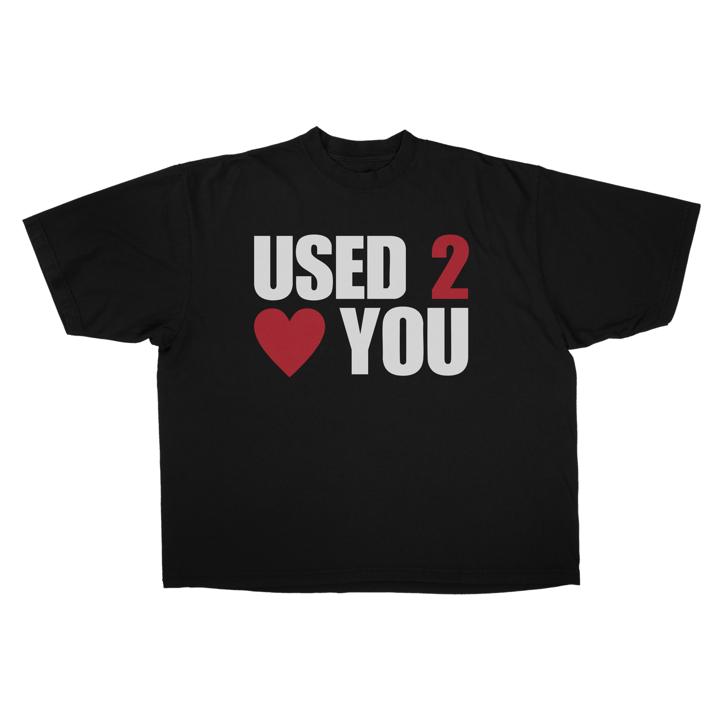 USED 2 LOVE YOU